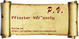 Pfiszter Vászoly névjegykártya